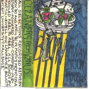 Blow away your troubles